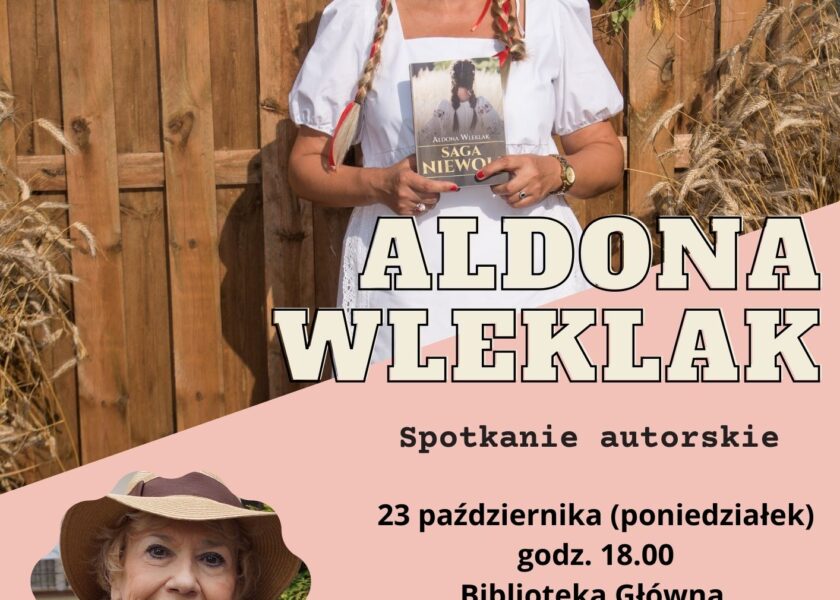 Spotkanie z Aldoną Wleklak